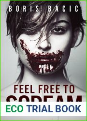 Feel free to Scream (Bite-sized Horror Stories Book 2)