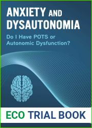 Anxiety and Dysautonomia: Do I Have POTS or Autonomic Dysfunction?