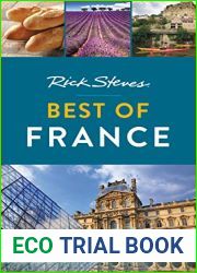 Rick Steves Best of France (Rick Steves Travel Guide)