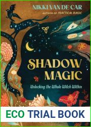 Shadow Magic: Unlocking the Whole Witch Within