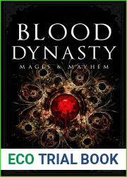 Blood Dynasty (Mages and Mayhem Book 2)