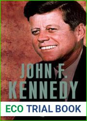 John F. Kennedy (The American Presidents, #35)