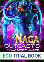 The Naga Outcast|s Unwanted Mate (Serpents of Serant #1)
