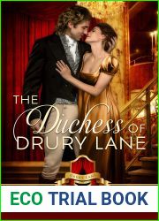 The Duchess of Drury Lane (The Scandals and Scoundrels of Drury Lane #4)