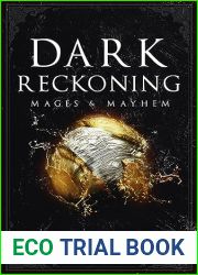 Dark Reckoning (Mages and Mayhem Book 3)