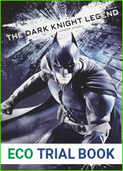 The Dark Knight Legend: Junior Novel