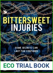 Bittersweet Injuries