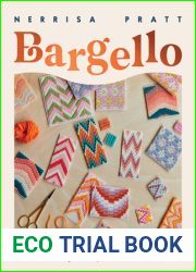 Bargello: 17 Modern Needlepoint Projects for You and Your Home