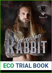 Redeeming Rabbit (Dead Presidents MC #11)