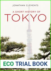 A Short History of Tokyo (Armchair Traveller)