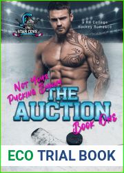The Auction: Not Your Pucking Bunny (A RH College Hockey Romance)