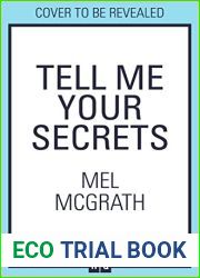 Tell Me Your Secrets