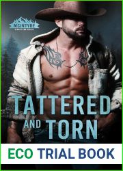 Tattered and Torn: A Small Town, Grumpy Sunshine Western Romance (McIntyre Search and Rescue Book 3)
