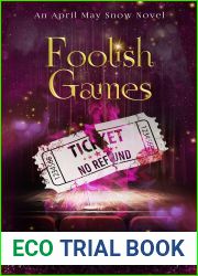 Foolish Games (Foolish #7; April May Snow #15)