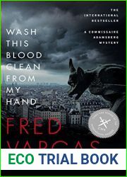 Wash This Blood Clean from My Hand (Commissaire Adamsberg #6)