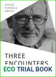 Three Encounters: Heidegger, Arendt, Derrida (Studies in Continental Thought)