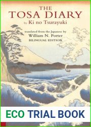 The Tosa Diary (Tuttle Classics of Japanese Literature) (English and Japanese Edition)