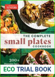 The Complete Small Plates Cookbook: 300+ Shareable Tapas, Meze, Bar Snacks, Dumplings, Salads, and More