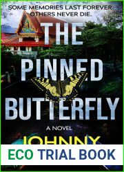 The Pinned Butterfly: A Novel