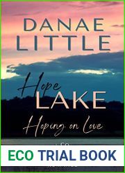 Hoping on Love: Clean Cowboy Romance with a Touch of Suspense (Hope Lake Book 3)
