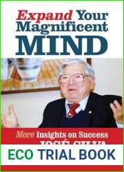 Expand Your Magnificent Mind: More Insights on Success from Jose Silva
