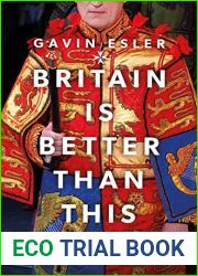 Britain Is Better Than This: Why a Great Country is Failing Us All