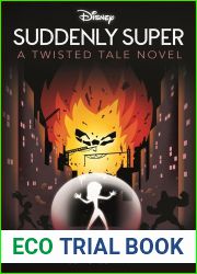 Suddenly Super (Twisted Tales, #15)