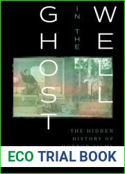 Ghost in the Well: The Hidden History of Horror Films in Japan
