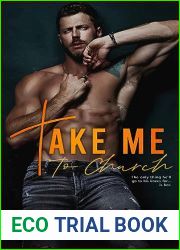 Take Me to Church (Sinners and Saints, #1)
