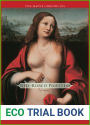 Red-Robed Priestess (Maeve Chronicles, #4)