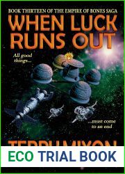When Luck Runs Out (Empire of Bones Saga #13)