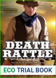 Death Rattle (The Guns of Samuel Pritchard)