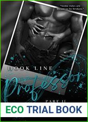 Hook, Line Professor: Part Two (Hook, Line, Professor, #2)