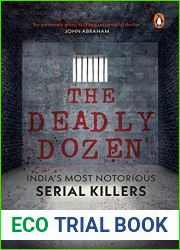 The Deadly Dozen: India|s Most Notorious Serial Killers