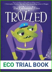 Trolled (The Enchanted Files, #3)