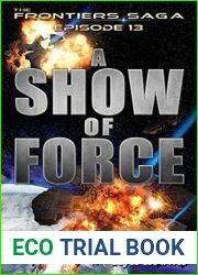 A Show of Force (The Frontiers Saga, #13)