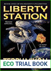 Liberty Station (Humanity Unlimited Saga #1)