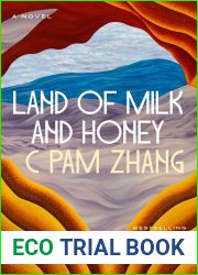 Land of Milk and Honey