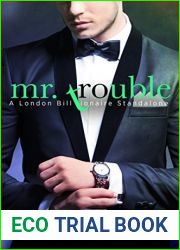 Mr. Trouble (London Billionaire, #1)