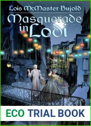 Masquerade in Lodi (Penric and Desdemona, #9)