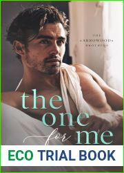 The One for Me (The Arrowood Brothers, #3)