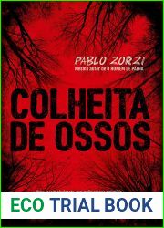 Colheita de ossos (Portuguese Edition)