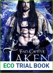 Taken (Fae|s Captive, #5)