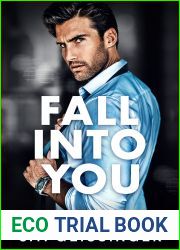 Fall Into You (Morally Gray, #2)