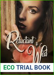 Reluctant to Wed (Arranged Marriage Series, #1)