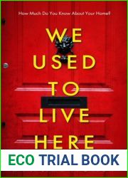 We Used To Live Here