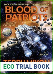 Blood of Patriots (Humanity Unlimited Saga, #4)