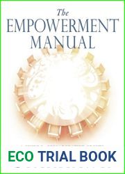 The Empowerment Manual: A Guide for Collaborative Groups