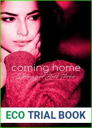 Coming Home (Damaged #3)