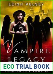 Vampire Legacy (Vampire Game, #3)